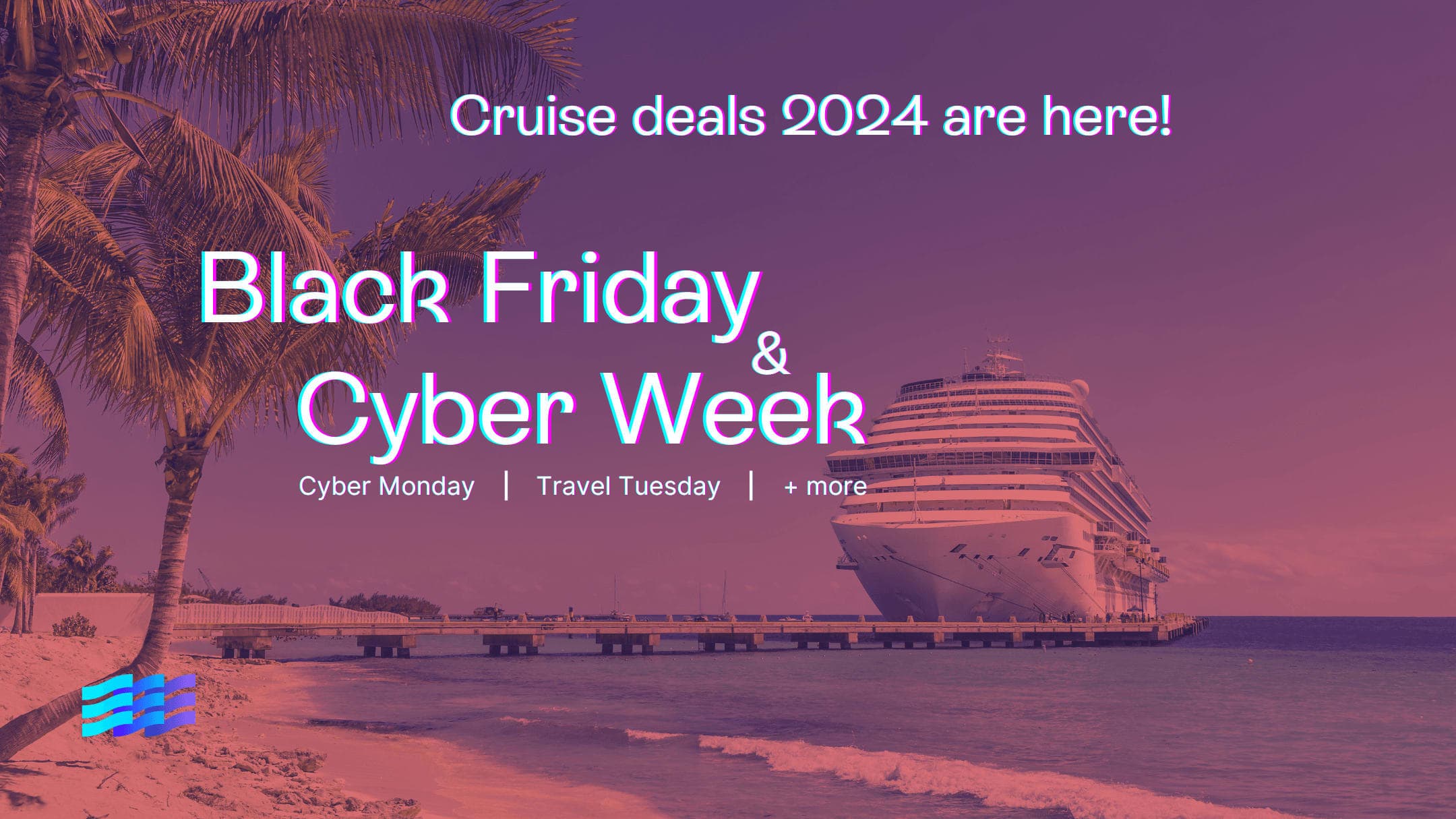 Your guide to Black Friday cruise deals & Cyber Week 2024 preview image