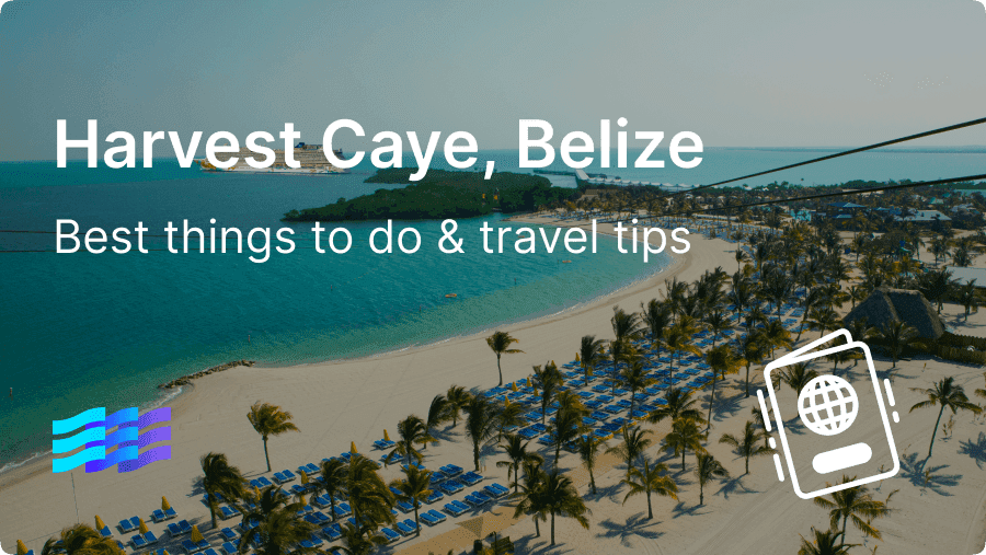 Harvest Caye, Belize 101—top things to do & insider tips preview image