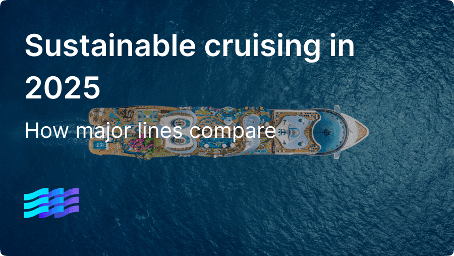 Sustainable cruising in 2025: How major lines compare preview image