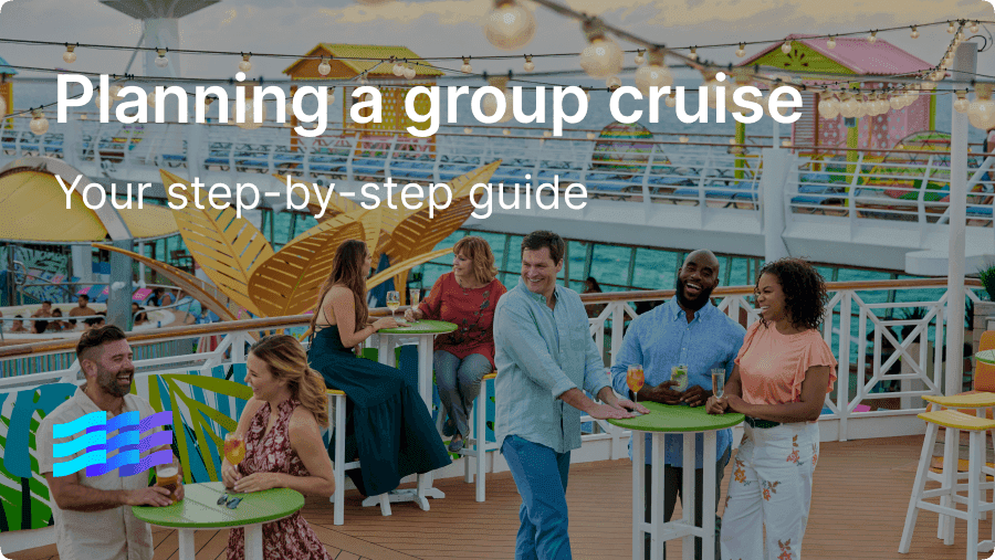 How to Plan a Group Cruise: Step-By-Step Guide | Cruisebound preview image