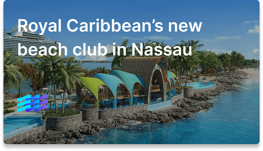 Royal Caribbean’s new beach club in Nassau: Opening date, pricing & what to expect preview image