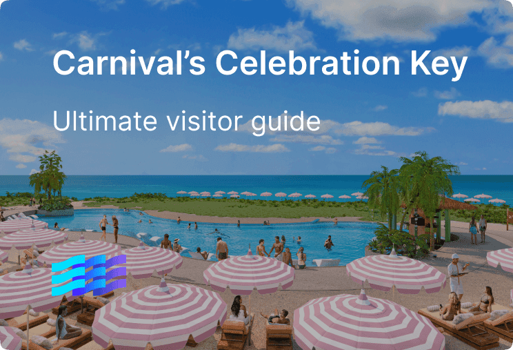 Carnival’s Celebration Key ultimate visitor guide preview image