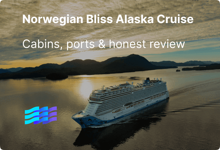 Norwegian Bliss Alaska Cruise: Cabins, Ports & Honest Review preview image