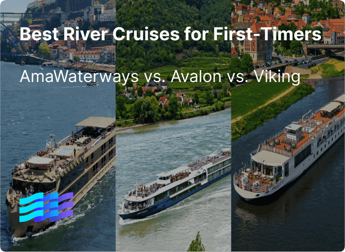 Best River Cruises for First-Timers: AmaWaterways vs. Avalon vs. Viking preview image
