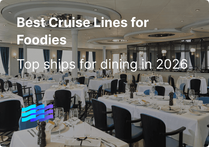 Best Cruise Lines for Foodies: Top Ships for Dining in 2026 preview image