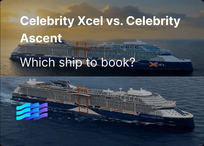 Celebrity Xcel vs. Celebrity Ascent: Which Ship to Book?