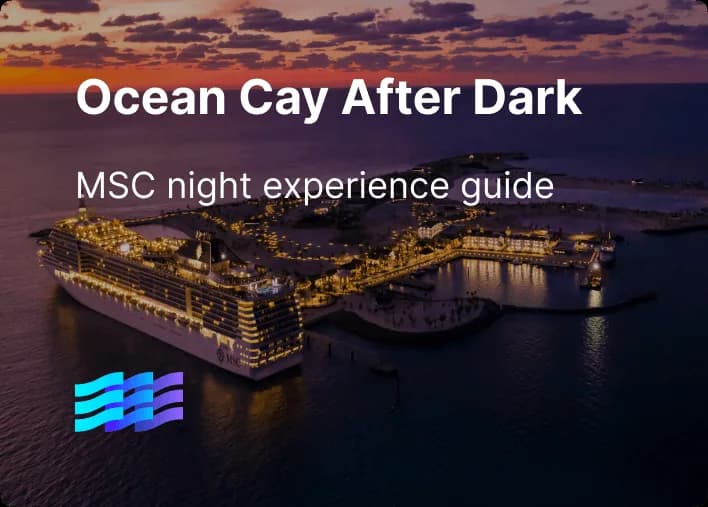 Ocean Cay After Dark: MSC Night Experience Guide